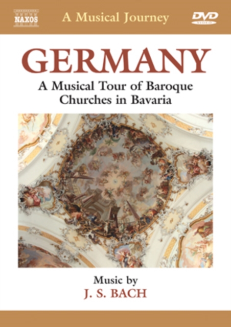A   Musical Journey: Germany - Baroque Churches in Bavaria, DVD DVD