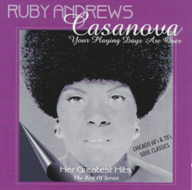 Casanova Your Playing Days Are Over: Her Greatest Hits, CD / Album Cd