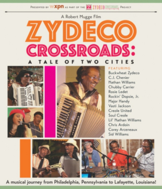 Zydeco Crossroads - A Tale of Two Cities, Blu-ray BluRay