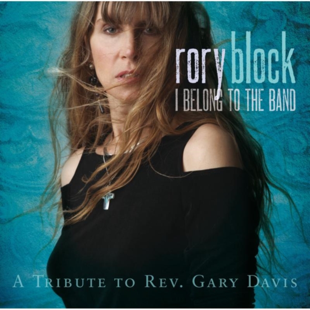 I Belong to the Band: A Tribute to Rev. Gary Davis, CD / Album Cd