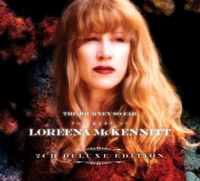 The Journey So Far: The Best of Loreena McKennitt, CD / Album Cd