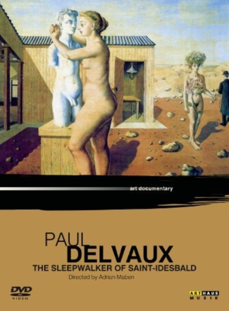 Art Lives: Paul Delvaux - The Sleepwalker of Saint-Idesbald, DVD DVD