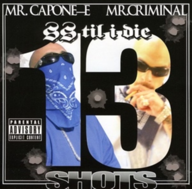 SS Til I Die: 13 Shots, CD / Album Cd