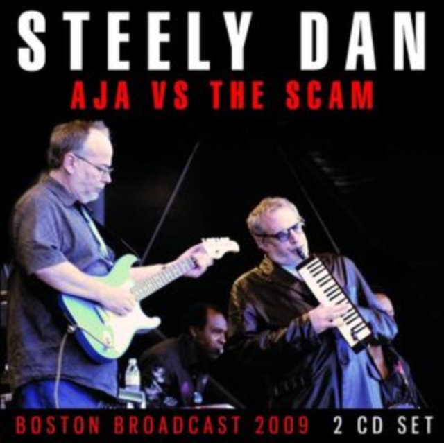 Aja Vs the Scam: Boston Broadcast 2009, CD / Album Cd