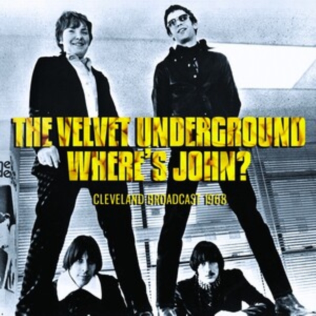 Where's John?: Cleveland Broadcast 1968, CD / Album Cd