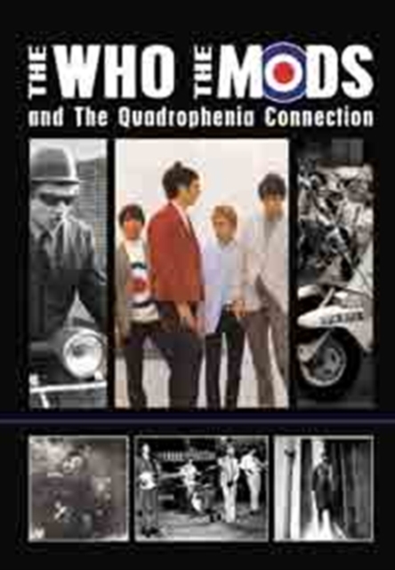 The Who, the Mods and the Quadrophenia Connection, DVD DVD