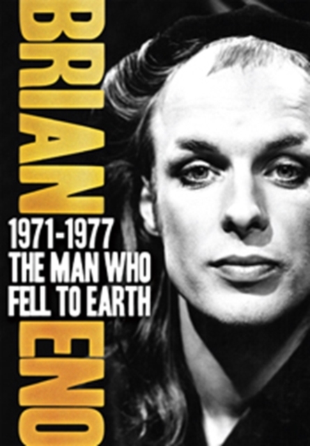 Brian Eno: 1971-1977 - The Man Who Fell to Earth, DVD  DVD