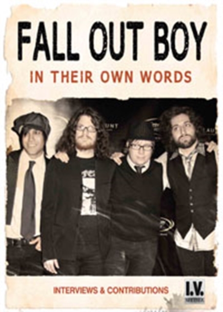 Fall Out Boy: In Their Own Words, DVD  DVD