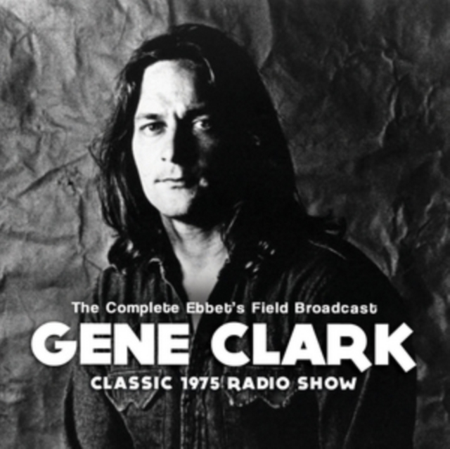 The Complete Ebbet's Field Broadcast: Classic 1975 Radio Show, CD / Album Cd