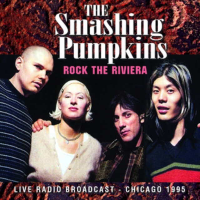 Rock the Riviera: Live Radio Broadcast, Chicago 1995, CD / Album Cd