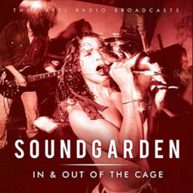 In & Out of the Cage: The 1990s Radio Broadcasts, CD / Album Cd