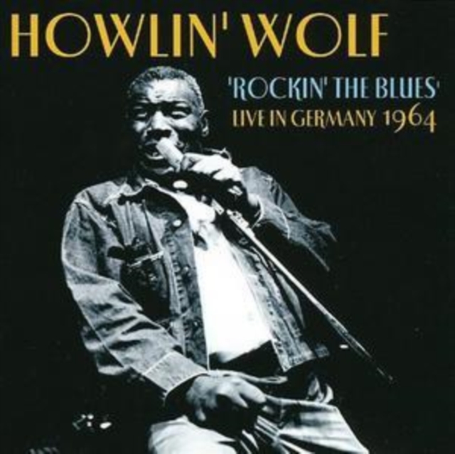 Rockin' the Blues: Live in Germany 1964, CD / Album Cd