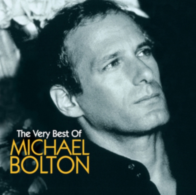 The Very Best of Michael Bolton, CD / Album Cd