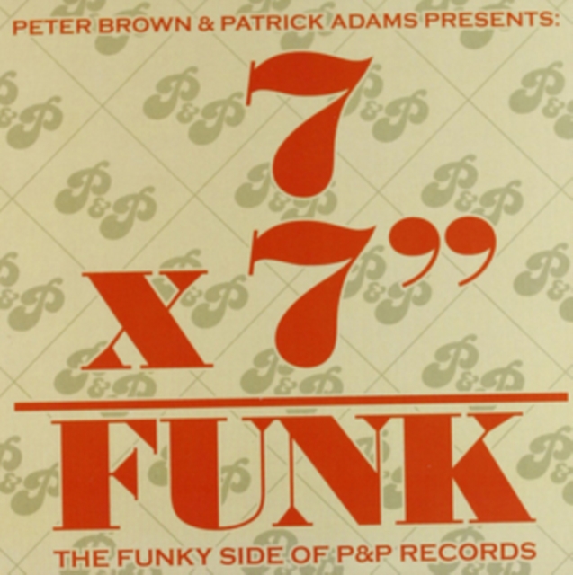 7' X 7' Funk: The Funky Side of P&P Records, Vinyl / 7" Single Box Set Vinyl