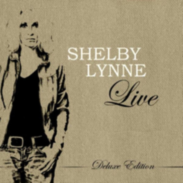 Shelby Lynne Live (Deluxe Edition), CD / Album with DVD Cd