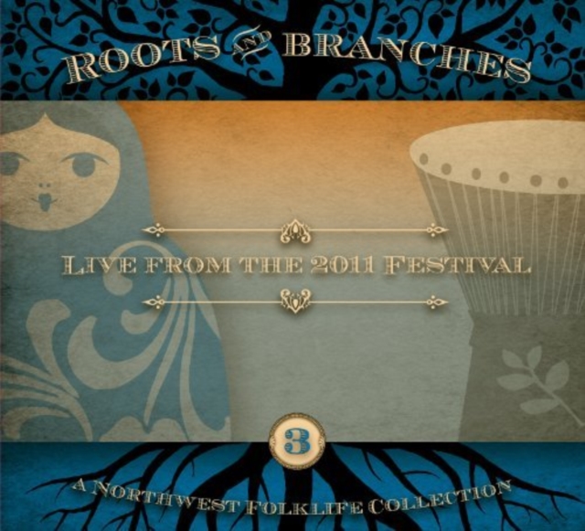 Roots & branches, vol. 3: Live from the 2011 Festival, CD / Album Cd