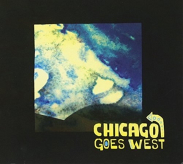 Chicago Goes West, CD / Album Cd