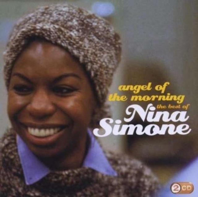 Angel of the Morning: The Best of Nina Simone, CD / Album Cd