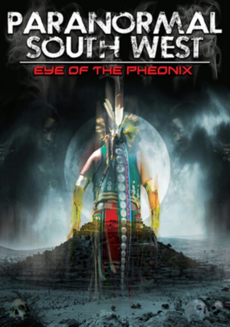 Paranormal South West: Eye of the Phoenix, DVD  DVD