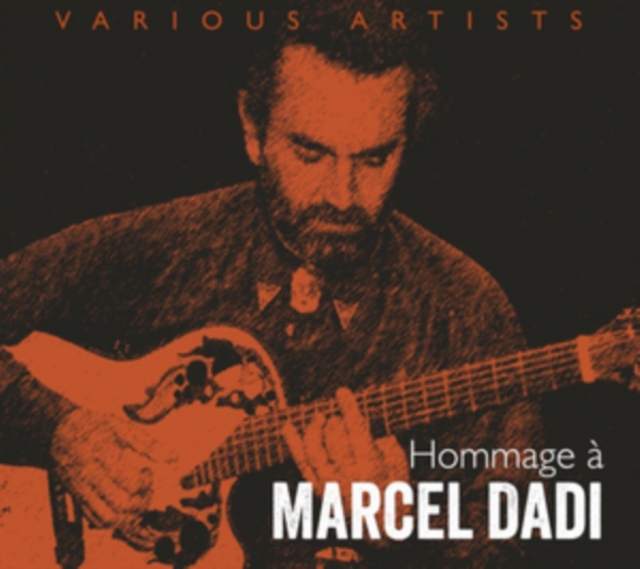 Hommage a Marcel Dadi, CD / Album Cd
