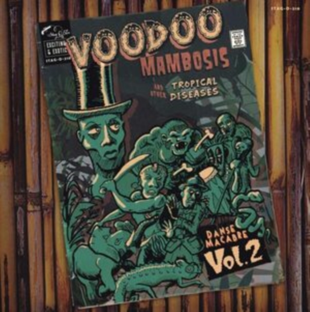 Voodoo Mambosis & Other Tropical Diseases: Danse Macabre, Vinyl / 12" Album Vinyl