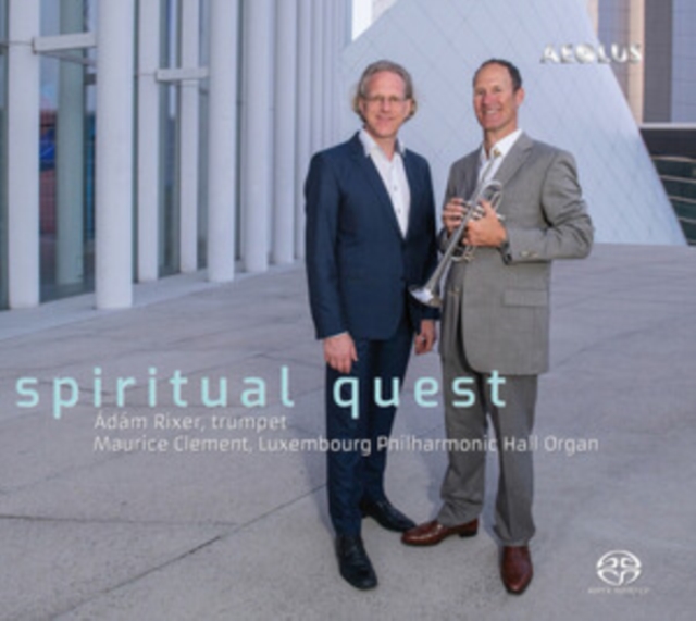 Spiritual Quest: 20th & 21st Century Music for Trumpet & Organ, SACD Cd