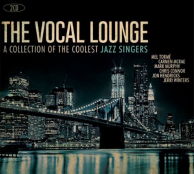 The Vocal Lounge: A Collection of the Coolest Jazz Singers, CD / Album Cd