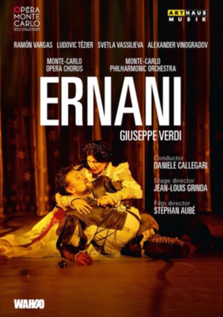 Ernani: Opera Monte Carlo (Callegari), DVD DVD