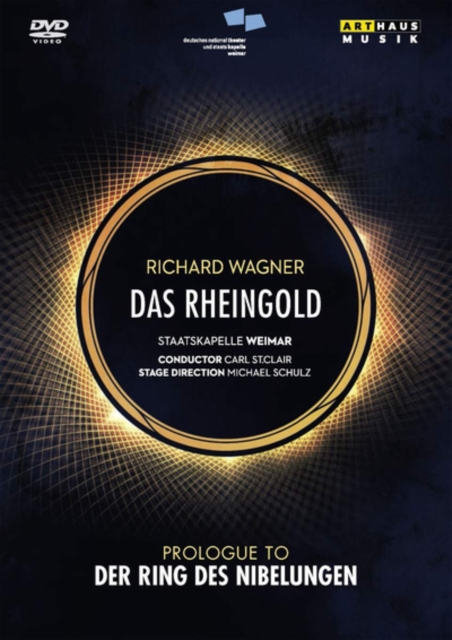 Das Rheingold: Staatskapelle Weimar (St. Clair), DVD DVD