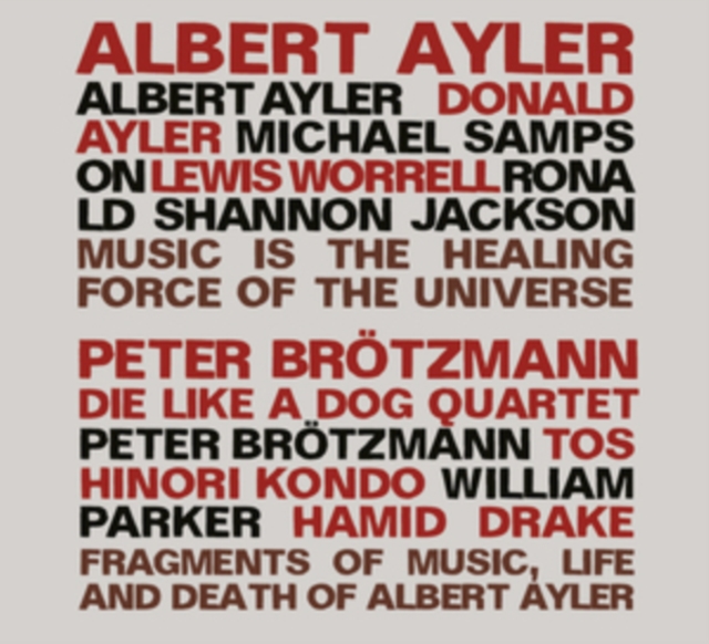 Fragments of Music, Life and Death of Albert Ayler, CD / Album Cd