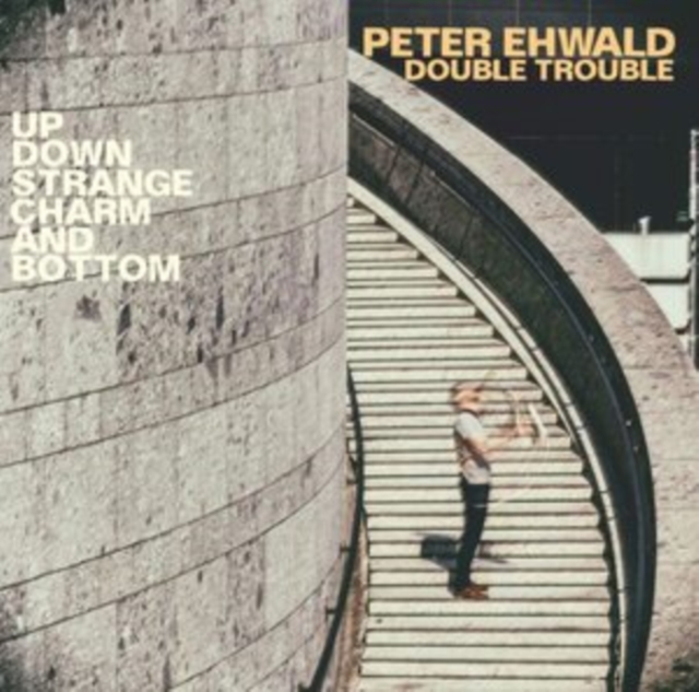 Up, Down, Strange, Charm and Bottom, CD / Album Cd