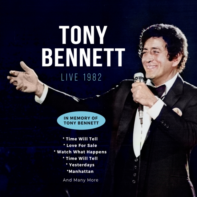 Live 1982: In Memory of Tony Bennet, CD / Album Cd