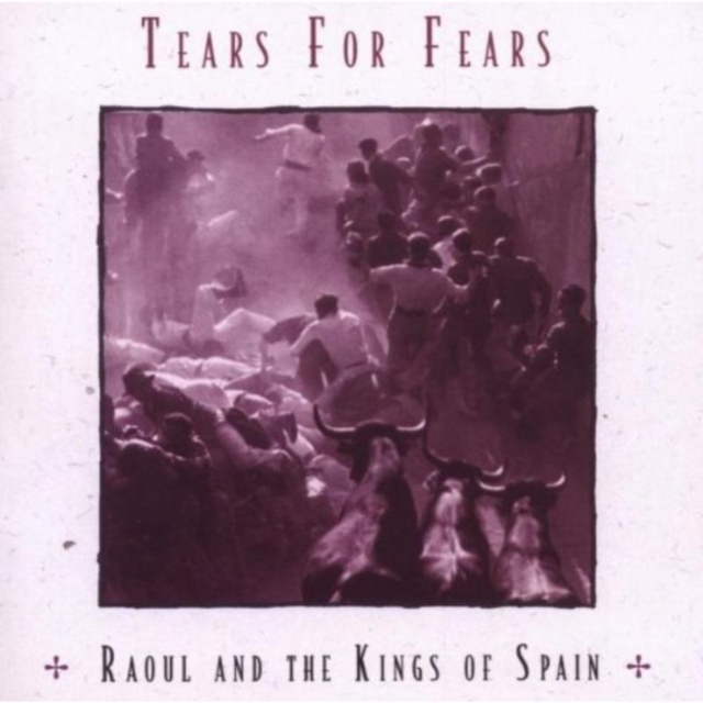 Raoul and the Kings of Spain (Bonus Tracks Edition), CD / Album Cd