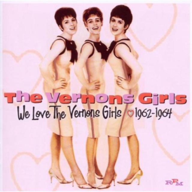 We Love the Vernon Girls: 1962-1964, CD / Album Cd
