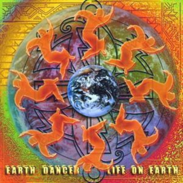 Earth Dancer - Life On Earth, CD / Album Cd