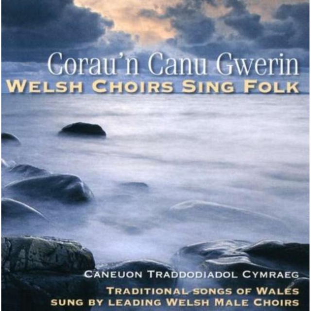 Welsh Choirs Sing Folk, CD / Album Cd