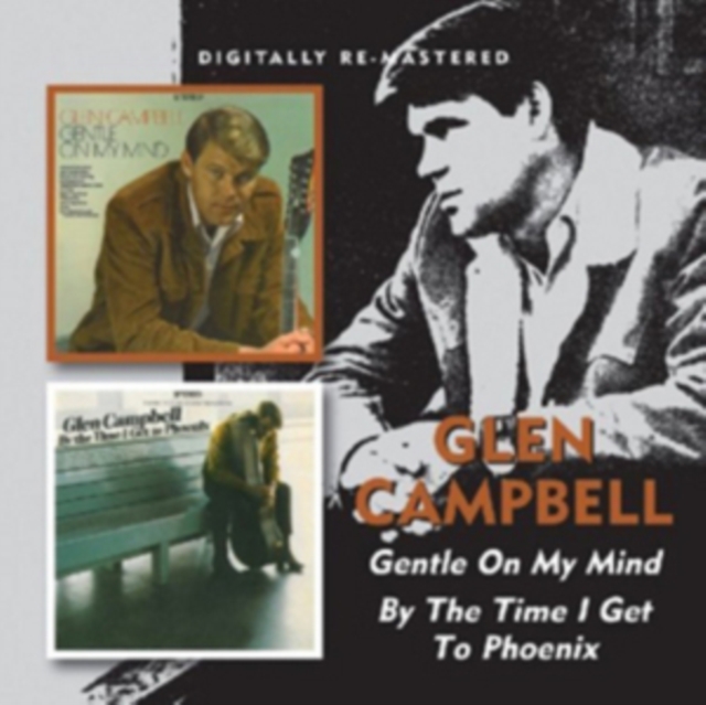 Gentle On My Mind/By the Time I Get to Phoenix, CD / Album Cd