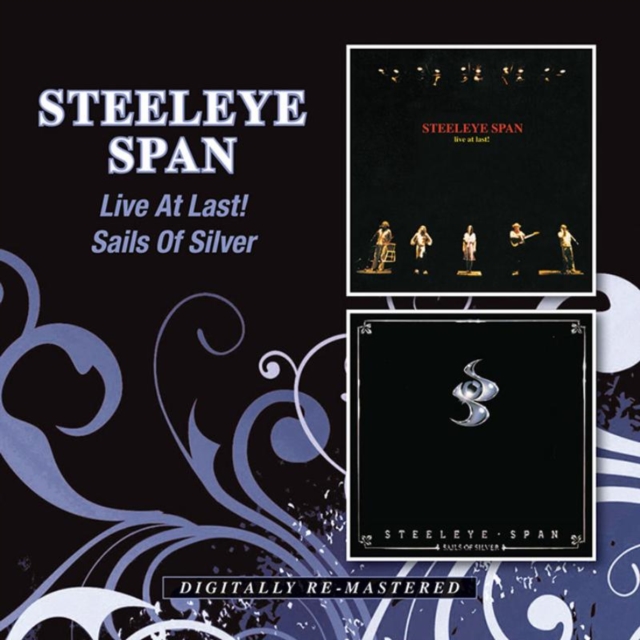 Live at Last!/Sails of Silver, CD / Remastered Album Cd