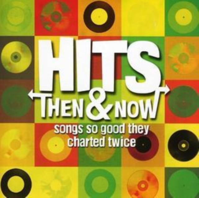 Hits Then and Now:songs So Good They Charted Twice, CD / Album Cd