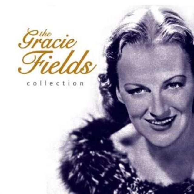 The Gracie Fields Collection, CD / Album Cd