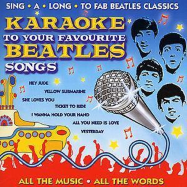 Karaoke to Your Favourite Beatles Songs, CD / Album Cd