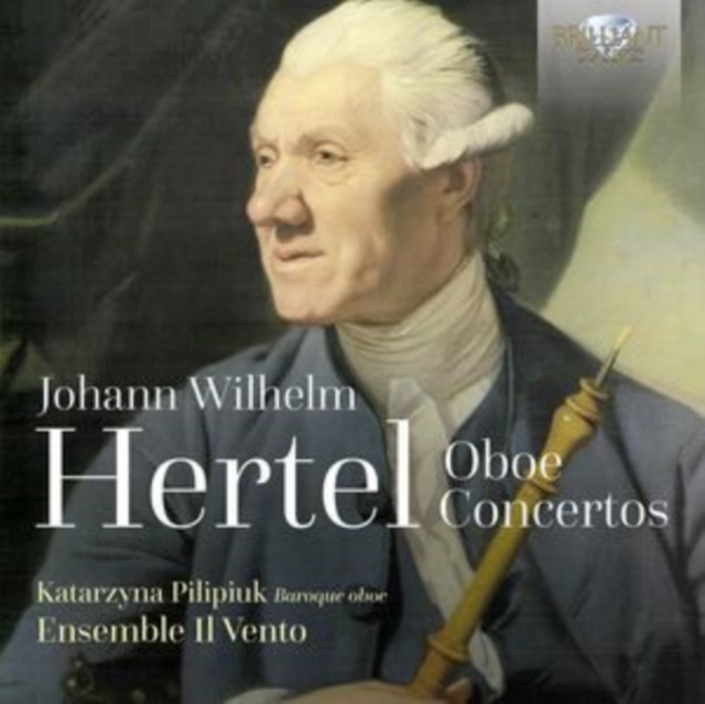 Johann Wilhelm Hertel: Oboe Concertos, CD / Album (Jewel Case) Cd