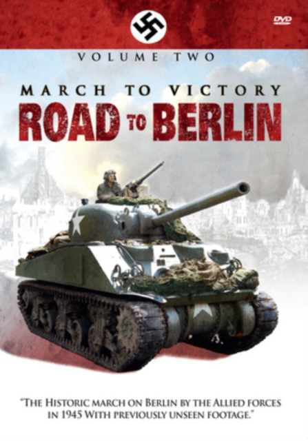 March to Victory: Road to Berlin - Volume 2, DVD  DVD