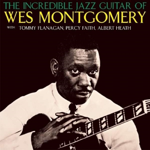 The Incredible Jazz Guitar of Wes Montgomery, CD / Album Cd