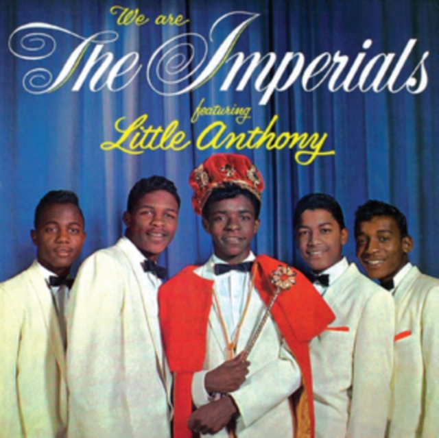 We Are the Imperials Featuring Little Anthony, CD / Album Cd