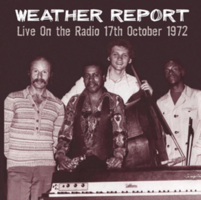 Live On the Radio, 17th October 1972, CD / Album Cd