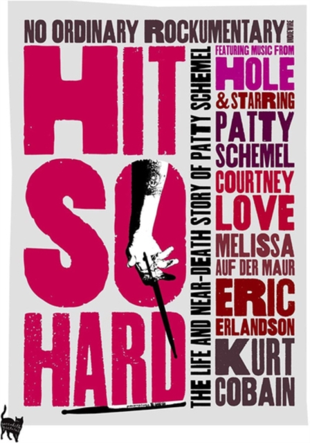 Hit So Hard, DVD  DVD