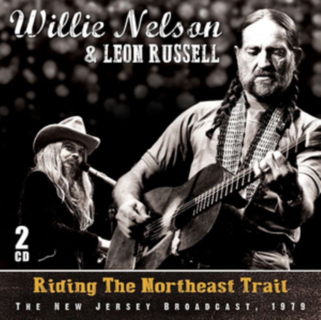 Riding the Northeast Trail: The New Jersey Broadcast, 1979, CD / Album Cd