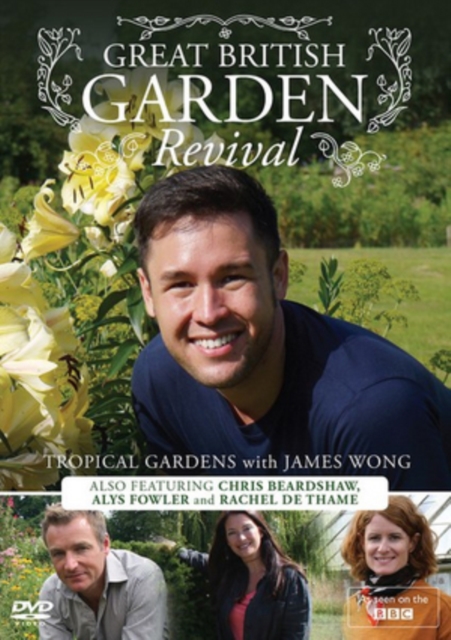 Great British Garden Revival: Tropical Gardens With James Wong, DVD  DVD