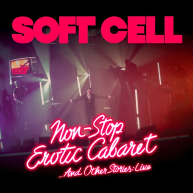 Soft Cell: Non-stop Erotic Cabaret... And Other Stories - Live, DVD DVD